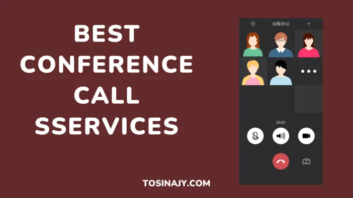 Best Conference Call Services Tosinajy