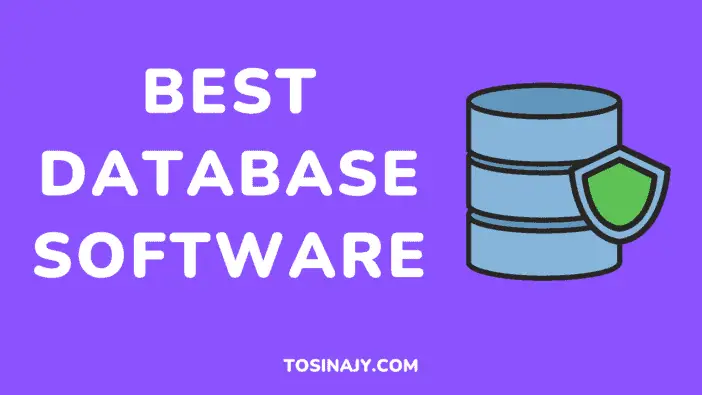 Best Database Software Tosinajy