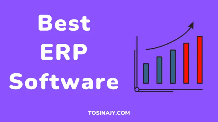 Best ERP Software Tosinajy