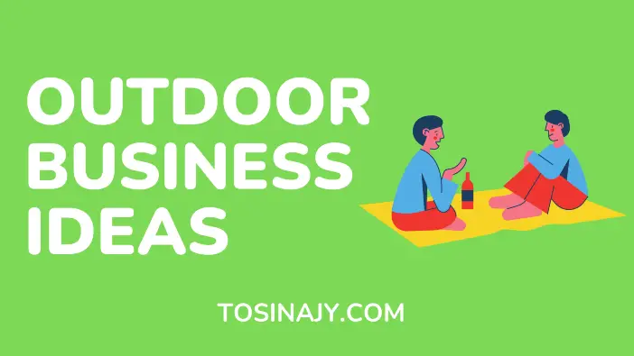 outdoor business ideas