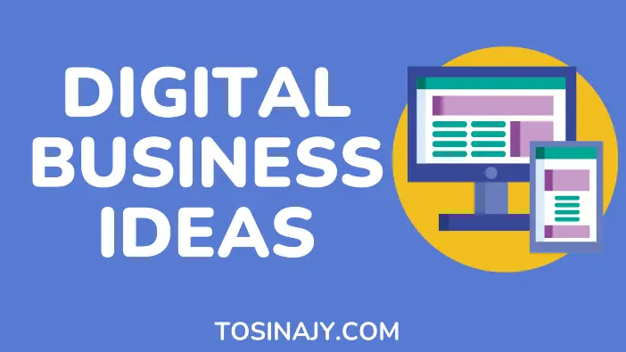 Digital Business Ideas