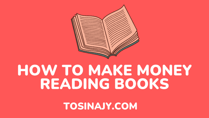 how to make money reading books - Tosinajy