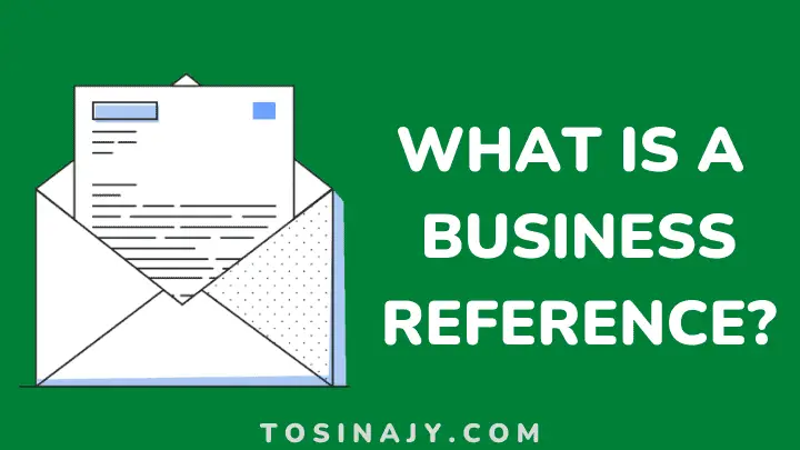 what is a business reference - Tosinajy