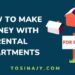 How to make money with rental apartments - Tosinajy