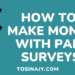 How to make money with paid surveys - Tosinajy