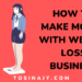 How to make money with weight loss business - Tosinajy